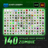 140 Styles Zombie Text Effect Illustrator