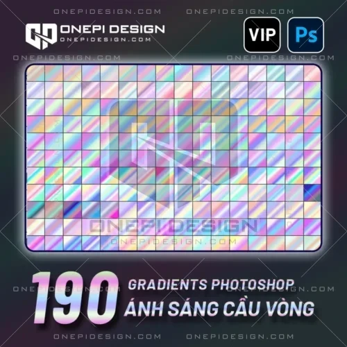 Bộ 190 Gradients Photoshop ánh sáng cầu vồng tạo hiệu ứng Holographic và xà cừ.