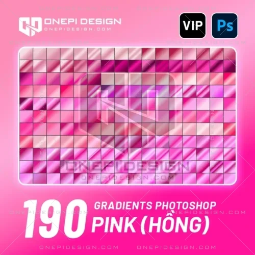 Bộ 190 Gradients Photoshop Pink màu hồng đa dạng từ pastel đến neon.