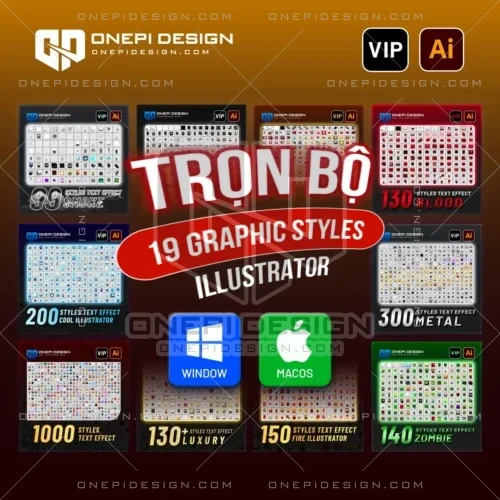Trọn bộ 19 Graphic Styles Illustrator VIP - Hiệu ứng chữ AI đa dạng (Metal, Fire, Luxury) - ONEPI Design