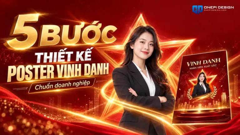 5 Bước Thiết Kế Poster Vinh Danh Nhân Viên Xuất Sắc Chuẩn Đẳng Cấp Doanh Nghiệp